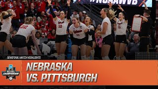 Nebraska vs Pittsburgh 2023 NCAA volleyball semifinal highlights [upl. by Lorola]