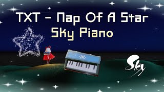 Nap of A Star  TXT  Sky Piano Cover  Sky Children of the Light [upl. by Sevy]