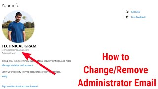 How to Remove amp Change Your Administrator EmailMicrosoft Email in Windows 1011 [upl. by Llebanna]