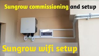 sungrow inverter commissioning  sungrow wifi setup [upl. by Yelyac]