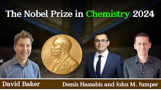 The 2024 Nobel Prize in Chemistry  Protein Structure Prediction  Computational Protein Design [upl. by Ransome]