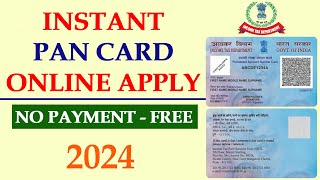 instant pan card apply online 2024  e pan card kaise banaye  pan card download  income tax portal [upl. by Tayyebeb]