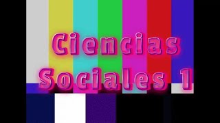 Ciencias Sociales  Prog  13  parte 1 [upl. by Thursby409]