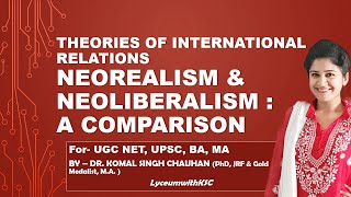 Comparing Neoliberalism and Neorealism  Difference and Similarities I International Relations [upl. by Innep]