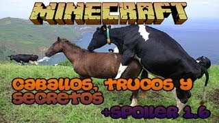 Minecraft 13w16b Caballostrucos y secretos  Spoiler 16 [upl. by Aelam133]