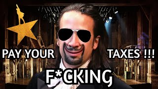 Hamilton OFF BROADWAY  PAY YOUR FCKING TAXES [upl. by Kcyred]