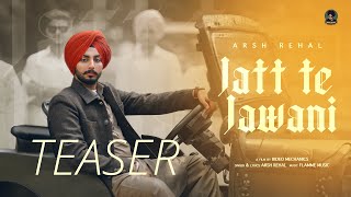 Jatt Te Jawani Teaser Arsh Rehal  Flamme Music  Latest Punjabi Song 2024 [upl. by Fulbert]