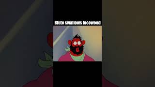 Bluto swallows Locoweed shorts popeye cartoon funny funnyvideo funnyvideos crazy [upl. by Vaientina]