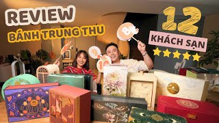 TẾT TRUNG THU 2024  EP1 Review bánh trung thu của 6 KHÁCH SẠN 5 SAO tại Sài Gòn  Dinology [upl. by Maybelle]