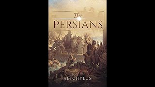 The Persians by Aeschylus  Audiobook [upl. by Rokach]