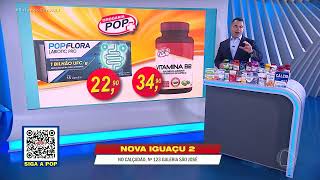 DROGARIA POP  BELFORD ROXO  POP FLORA  VITAMINA B12  16092024 [upl. by Silas]