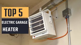 Best Electric Garage Heater 2024  Garage Comfort Zone [upl. by Gladi]