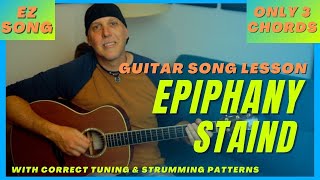 Staind Epiphany EZ Guitar Song Lesson  Only 3 Chords with strum patterns [upl. by Brookes]