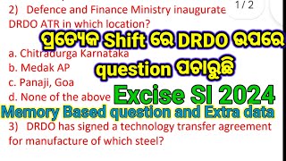 ପ୍ରତ୍ୟେକ shift ରେ Excise SI ରେ ଆସୁଥିବା DRDO Current affairs [upl. by Corron70]