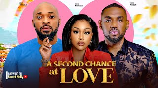 A SECOND CHANCE AT LOVE  UCHE MONTANA  EDDIE WATSON  DEZA THE GREAT 2024 LATEST NIGERIAN MOVIE [upl. by Mohkos301]