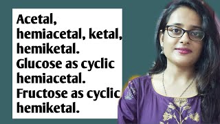 ACETALHEMIACETALKETALHEMIKETAL GLUCOSE AS HEMIACETAL amp FRUCTOSE AS HEMILETAL [upl. by Farra439]