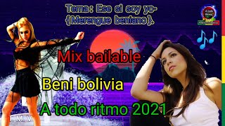 🇧🇴Mix bailable 100 beni bolivia a todo ritmo 2021 [upl. by Mihcaoj]