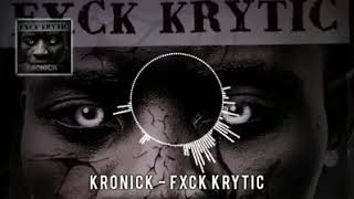 FXCK KRYTIC diss track 🔥 🔥 🔥 By KroNick the diabolical [upl. by Deirdra]