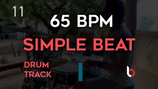 65 BPM Drum Beat  Simple Straight [upl. by Primaveria]