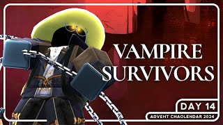 VAMPIRE SURVIVORS  Advent Chaolendar 2024 DAY 14 [upl. by Havard26]