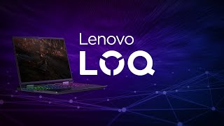 Introducing Lenovo LOQ Gaming PCs [upl. by Hannahc847]