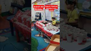 Andreis 6th birthday shortvideo youtubereels Birthday AndreisBirthday School [upl. by Rramahs]