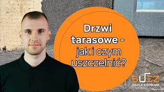 Drzwi tarasowe na poziomie gruntu  jak i czym zaizolować [upl. by Mariandi12]