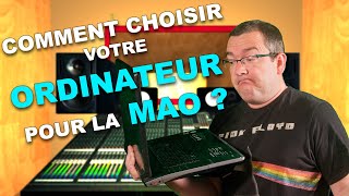 Comment choisir votre ordinateur pour la MAO [upl. by Annat]