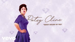 Patsy Cline  Sweet Dreams Of You Audio [upl. by Padgett140]