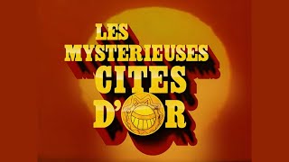 Les Mystérieuses Cités dOr Générique saison 1 [upl. by Johny243]