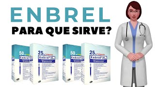 ENBREL que es y para que sirve enbrel como usar enbrel 25 mg enbrel 50 mg [upl. by Woermer]