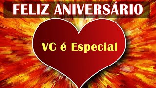 A mais Bela Mensagem de Aniversário para uma PESSOA MUITO ESPECIAL E IMPORTANTE [upl. by Ahsik]