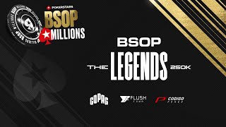 BSOP Millions 2024  250K The Legends  1º R3500000  Mesa Final [upl. by Erbas293]