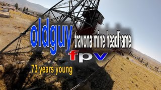 oldguyFPV travona mine headframe  oldman ripvan rippin nostab freestylefpv [upl. by Coridon]