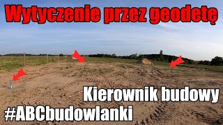 ABCbudowlanki 2  Kierownik budowy  Wytyczenie  Humus  budowlańcy Łukasz Budowlaniec [upl. by Kelvin402]