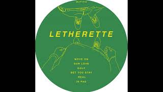 Letherette  Our Love EP6 [upl. by Delaryd]