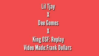 ReplayLil Tjay ft Dee Gomes Lyrics [upl. by Poulter]