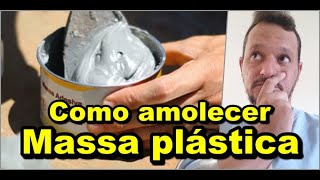 Como amolecer massa plástica seca na lata [upl. by Lenni]