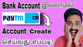 How to open Paytm account wallet without bank account 2021  paytm  Tamil  MrTech [upl. by Suillenroc]