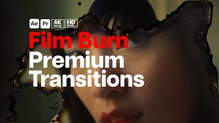 Premium Transitions Film Burn After Effects Template  Premiere Pro MOGRTs [upl. by Notanhoj]