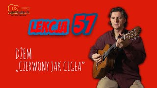 Lekcja 57 Dżem „Czerwony jak cegła” Nauka gry na gitarze [upl. by Reid]