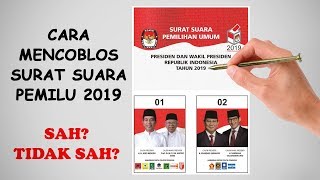 SIMULASI  Cara Mencoblos Kertas Suara Pemilu 2019 [upl. by Akcirre511]