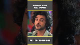 Kohinoor movie full updates ll shorts siddu kohinoor trending movie [upl. by Sivra]