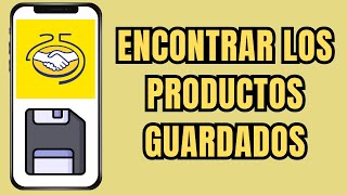 📲😱 COMO VER LOS PRODUCTOS GUARDADOS EN MERCADO LIBRE 💾 [upl. by Nael]