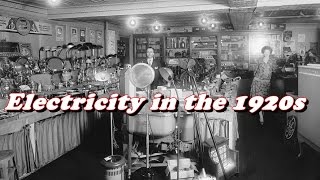 History Brief Electricity and Its Impact in the 1920s [upl. by Irej]