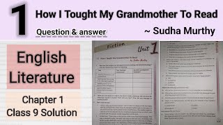 How I Taught My Grandmother To Read Class 9 English Literature Chapter 1 Question Answer [upl. by Ilarin]