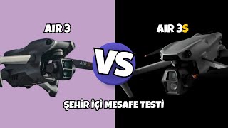 Drone Mesafe Testi  DJI Air 3 vs 3S [upl. by Nayarb]