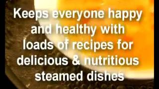 Steam Cooking or Steaming For A Healthy Lifestyle [upl. by Joby]