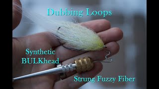 Dubbing Loops  Synthetic BULKhead Strung Fuzzy Fiber [upl. by Brosine91]