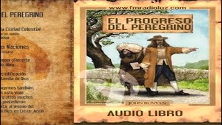 COMPLETO El Progreso del Peregrino Audio Libro  MP3 COMPLETO [upl. by Shellie295]